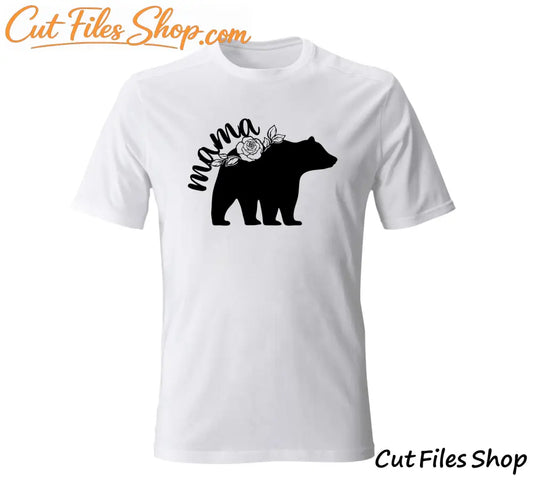 Bithday t shirt designs for women, svg tops for girl, svg for cricut explore, dxf files for cnc router, bear flowers dxf, bear mama dxf, bear mama svg, cute bear svg, bear for cricut, svg for sticker making, scan n cut files, cnc cut, mama svg files, mothers day svg