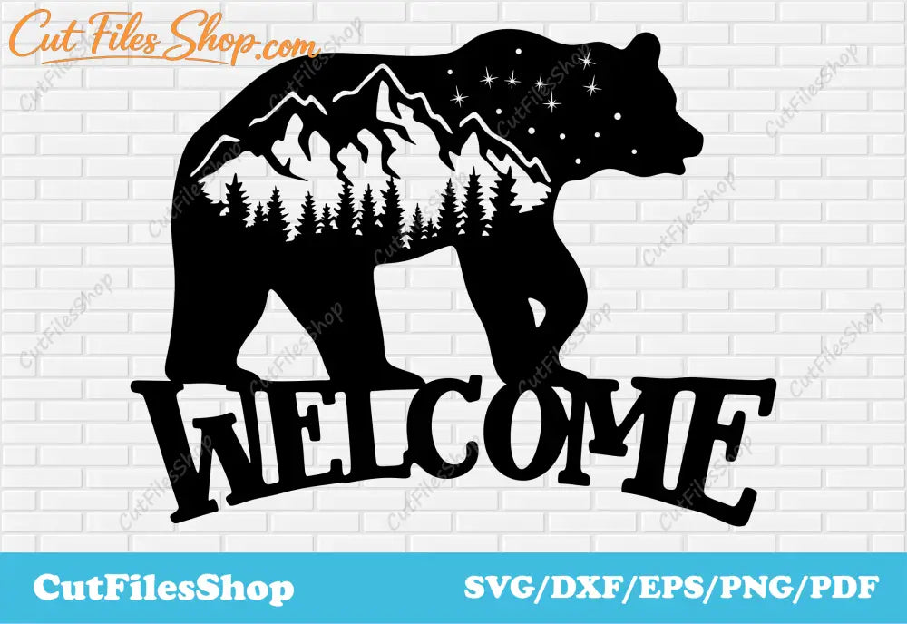Wildlife bear welcome DXF artwork SVG PNG for Silhouette, xTool and CNC