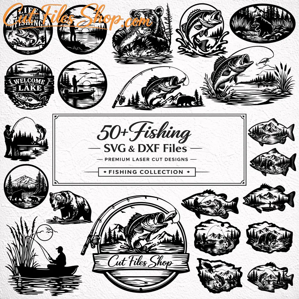 Fishing SVG DXF Bundle with 50 plus fishing designs for CNC plasma laser cutting Cricut and lake house decor