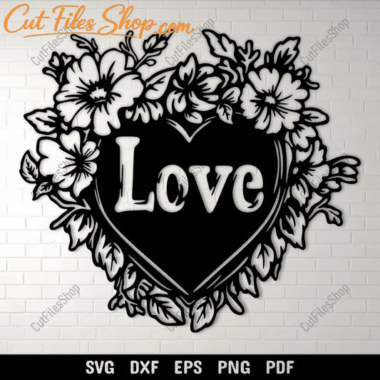 Heart and Flowers SVG, Wedding Design for Cricut, CNC DXF Files, Sublimation Art for Valentine’s Day