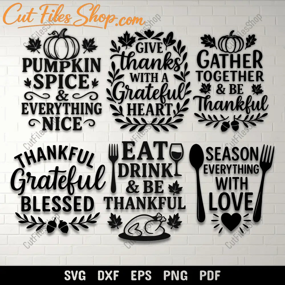 Thanksgiving quotes SVG DXF PNG for Cricut crafts