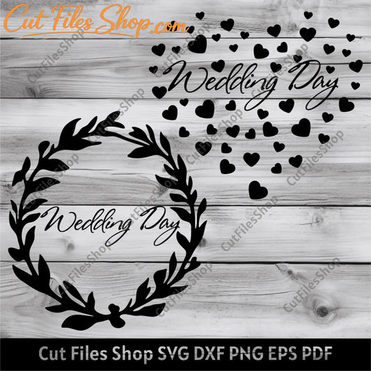 wedding day svg free, wedding cut files free, Cricut wedding projects, wedding vector images, svg for wedding, dxf for laser, cutting files, wedding day svg free, wedding day dxf, wedding day png, wedding card svg, T-shirt designs svg, Vector images for sticker making, heart svg